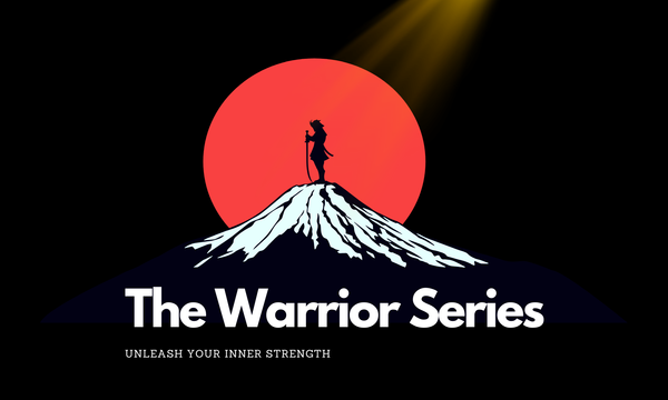 Silhouette of a warrior on a mountain peak, sword raised. "The Warrior Series: Unleash Your Inner Strength."
